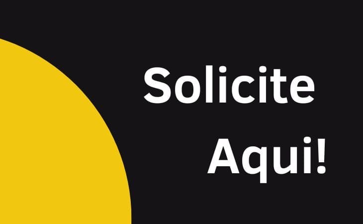 Solicite Aqui!